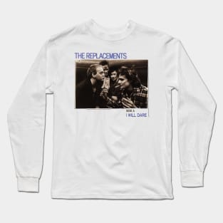 the replacements Long Sleeve T-Shirt